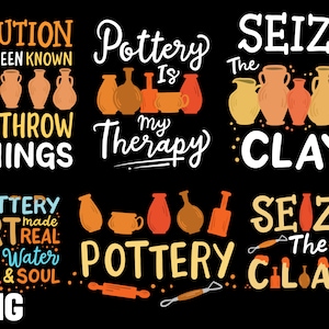Puede incluir: Un conjunto de seis diseños digitales con juegos de palabras sobre cerámica. Los diseños están en texto blanco sobre fondo negro. Los diseños incluyen: "Cuidado, soy conocido por tirar cosas", "La cerámica es mi terapia", "Apropíate de la arcilla", "El arte de la cerámica hecho real a partir de agua, fuego y alma", "Apropíate de la arcilla", y "Cerámica".