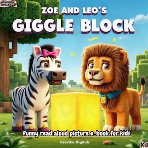 Może przedstawiać: Okładka książki dla dzieci z zebrą z różową kokardą i lwem. Tytuł to "Zoe and Leo's Giggle Block". Widoczny jest również tekst "Funny read aloud picture e-book for kids".