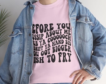Funny Graphic Tee: Sassy Humor, Heavy Cotton T-Shirt