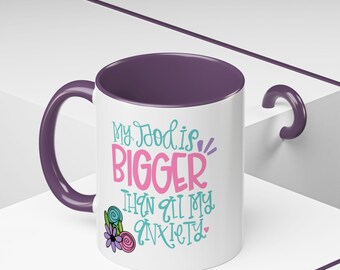 Tazza da caffè My Mood is Bigger - Regalo divertente per alleviare l'ansia, prendersi cura di sé, umorismo da ufficio, stoviglie ispiratrici, design floreale colorato