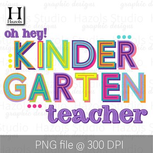 Kindergarten png, Back to School Kindergarten Teacher png para la sublimación de la escuela primaria y el diseño digital