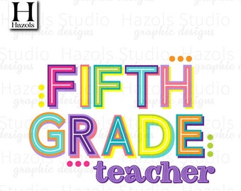 Femte klass png | Tillbaka till skolan | Lärare i årskurs 5 png | grundskola | sublimering | digital design
