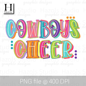 Cowboys Cheer png / Cowboys Cheer doodle letras / Cheer Sublimation design / Cowboys preppy stacked colorful hand letter doodle png