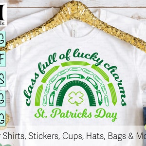 Class for of Lucky Charms Shirt svg, Teacher School SVG, St Patricks Day Shirt SVG, digital cut file, eps, png, Cut Files Cricut, Silhouette