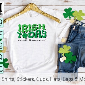 Ierse vandaag Ierse morgen SVG, St Patricks Day shirt SVG, Ierse shirt voor leraren, Sharmrock SVG digitale cut, gesneden bestanden Cricut, silhouet