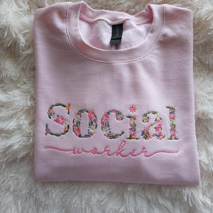 Floral Social Worker Embroidered Sweatshirt: School Counselor Gift 画像 3