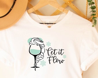 Let It Flow Disney Elsa Frozen Shirt, Drinking Princess Shirt, Disney Frozen Shirt, Food Wine Festival Tee, Matching Vacation Epcot Festival