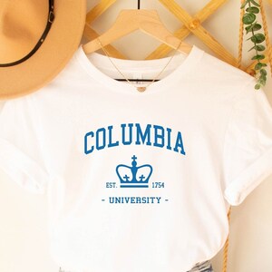 Columbia University Tshirt, Columbia University Est 1754 Tshirt, College Student, University Shirt, Custom University T-Shirt, College Shirt