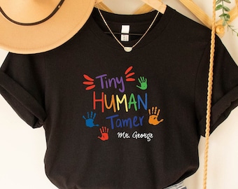 Personalized Tiny Human Tamer Shirt, Comfort Colors Tiny Human Tamer Shirt, Funny Teacher Shirt, Sarcastic Teacher Tee, Custom Teacher Gift