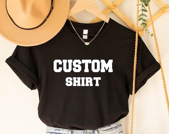 Customized Shirts, Custom Design Shirt, Personalized Shirt, Add Your Own Text, Custom Logo Shirts, Custom Text on Shirt, Custom Family Shirt