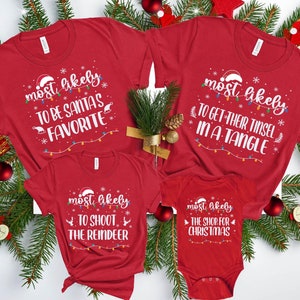Most Likely to, Most Likely to Custom Christmas Shirts, Family Christmas Shirt, Matching Christmas, Funny Christmas Party, 2024 Custom Group