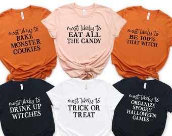 T-shirt Halloween en famille, T-shirt « Plus susceptible d'aller à Halloween », T-shirt de groupe Halloween en famille, T-shirt assorti Halloween personnalisé, T-shirt pour fête d'Halloween
