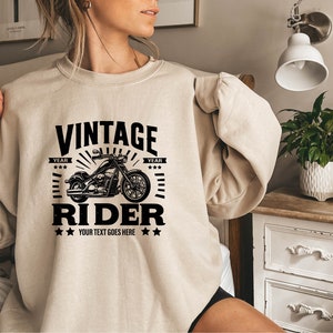 Vintage Motorcycle Custom Vintage Year Your Text Goes Here Sweatshirt, Spirit Road Sweater, Classic Motorcycle Quality And Power Motorcycle