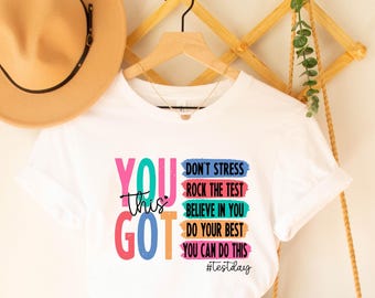 Camiseta "You Got This Test Day", Camiseta motivacional para profesores "You Got This Don't Stress Do Your Best", Camisetas para el equipo de profesores para la vuelta al cole