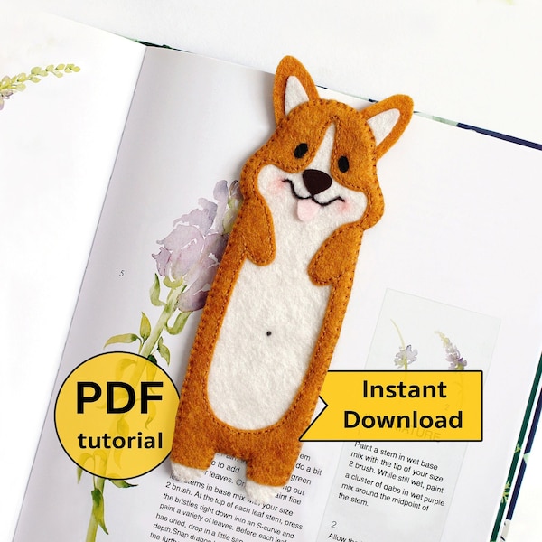 Felt long corgi kids bookmark hand sewing PDF tutorial with patterns. Book lover gift. DIY letter book bookmark. School supplies gift.