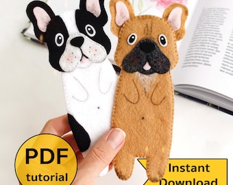 Felt long French bulldog kids bookmark hand sewing PDF tutorial with patterns. Book lover gift. DIY letter bookmark. School supplies gift.