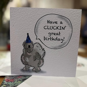 Joyeux anniversaire Cluckin, carte Poulet Silkie