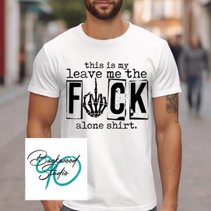 Leave Me Alone PNG | Sublimacja i projekt DTF, zawiera czarno-białą wersję projektu