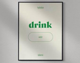 DRINK WATER afdrukbare 1-delige poster | hydratatie | saldo | keuken minimalistisch eenvoudig groen beige citaat kunst aan de muur gezond leven