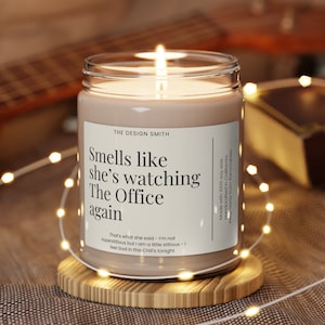Smells like she&#39;s watching The Office again 9 oz Scented Soy Candle, the office candle, Michael Scott candle, Jim and Pam candle, The Office