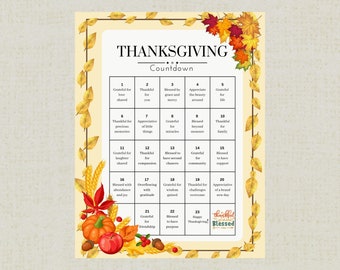 May include: A Thanksgiving countdown printable with a fall theme. The printable features a grid with 23 squares, each with a different reason to be thankful. The grid is surrounded by fall leaves and wheat stalks.