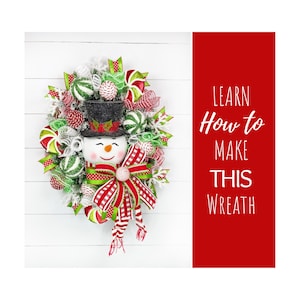 Learn How To Make A Snowman Head Christmas Wreath, DIY Christmas Wreath Tutorial, DIY How To Wreath Video, Tutorial for Wreath, Wreath Guide