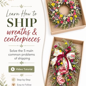 Könnte beinhalten: Bild mit zwei Blumengirlanden und einem Blumengesteck in Pappkartons. Die Kränze und das Gesteck bestehen aus verschiedenen bunten Blumen. Auf der linken Seite steht der Text "Learn How to SHIP wreaths & centerpieces".