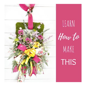 DIY Spring Wreath, How to Make a Floral Wreath, Learn To Make A Wreath, Summer Wreath Tutorial , Do It Yourself Moss Wreath, Floral Design