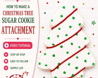 Christmas Tree Sugar Cookie Wreath Attachment Video Tutorial