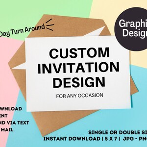 Custom Invitation Design| Custom Made Invitation| Custom Birthday Invitation| Digital Invitation Design| Any Occasion Invitation| Evite