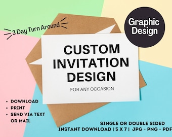 Custom Invitation Design: Personalized Evite, Any Occasion (Digital Download)