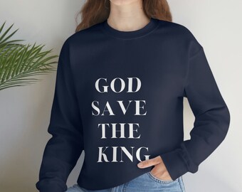 God Save The King, Unisex Heavy Blend Crew neck Sweatshirt