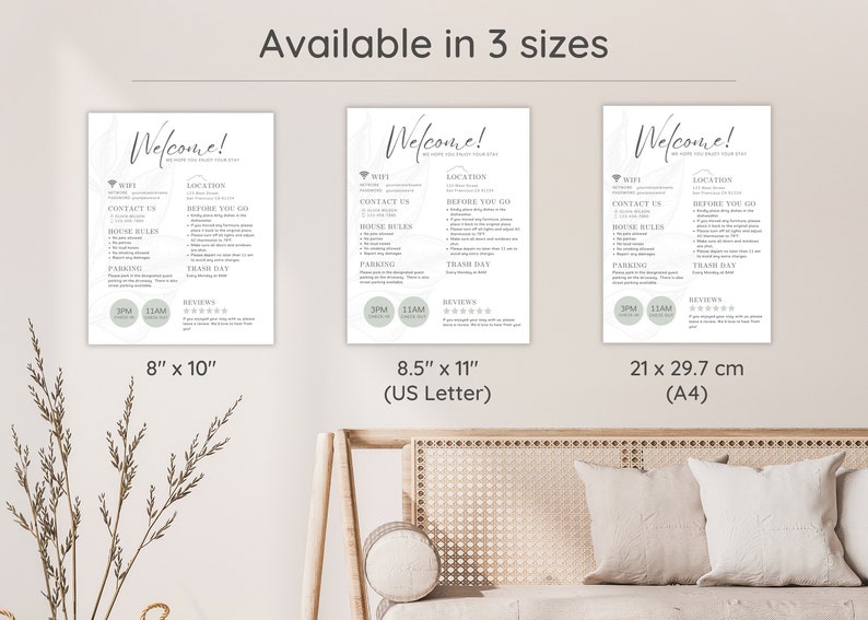 May include: Three different sizes of a printable welcome sign for guests. The sign is white with a gray floral design and includes information about WiFi, contact information, house rules, parking, trash day, and reviews. The sizes are 8 inches by 10 inches, 8.5 inches by 11 inches (US Letter), and 21 centimeters by 29.7 centimeters (A4).
