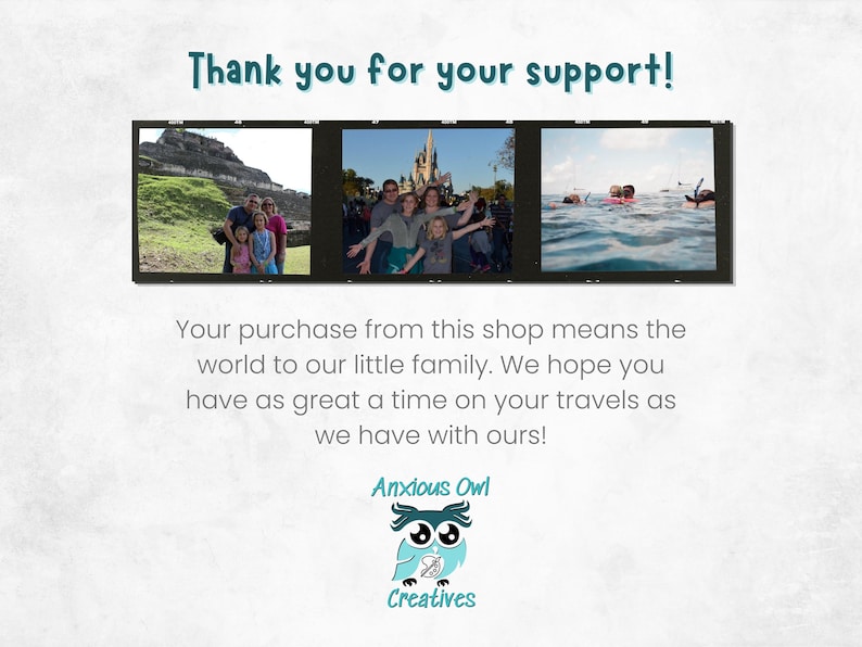 A thank you for your support message with a film strip image depicting family travel photos and a heartfelt message that wishes buyers fun times during travels.