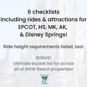 Walt Disney World Orlando Ultimate Bucket List includes all rides and attractions with height requirements for all four parks including Magic Kingdom, Animal Kingdom, EPCOT, Hollywood Studios, and Disney Springs. Bonus Walt Disney World Resort wide checklist included. Printable PDF instant download.