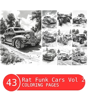 May include: A collection of 43 black and white coloring pages featuring illustrations of vintage rat rod cars. The title "Rat Funk Cars Vol 2 Coloring Pages" is displayed at the bottom of the image.
