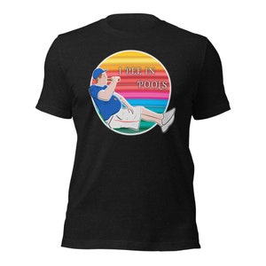 I Pee In Pools T-Shirt