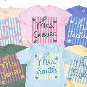 Custom Teacher Name Shirt, Personalized Teacher Shirt,  Comfort Colors Teacher Tee, Back to School Shirt, Teacher Gift, Preppy Teacher Tee