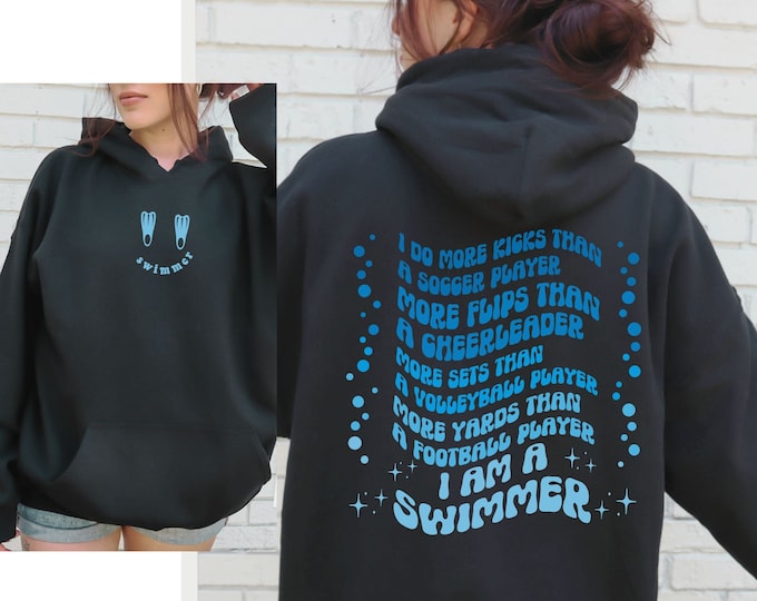 Swimmers Hoodie, Funny Swim Sweatshirt for Swim Meet, Gift for Swimmer, Swim Team Pullover, Swimming Hoodie, Oversized Hoodie