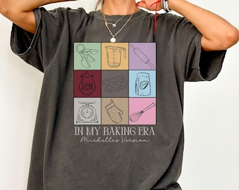 Baking Lover T Shirt, Bakers Comfort Colors® Shirt, In My Baking Era Tshirt, Bakery T-shirt, Baking Gift for Baker, Bakery Gift, Love Baking