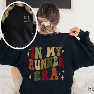 In My Runner Era Sweatshirt, Runners Sweatshirt, Gift for Marathon Runner, Running Sweatshirt Retro Winter Runners Birthday Christmas Gift