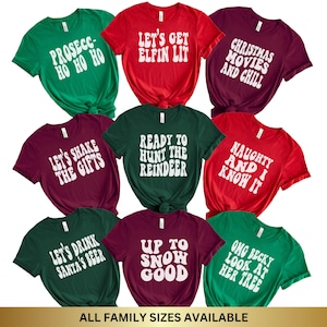 Funny Family Christmas Shirt, Funny Christmas Tshirt, Christmas Puns T-shirt, Xmas Matching Shirts, Christmas Party Shirt, Holiday Group A