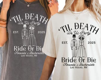 Bride Or Die Bachelorette Party Shirts, 'Til Death Do Us Party, Halloween Bridal Shirts, Spooky Bridesmaid Gifts,Skeleton Bride Team T-Shirt