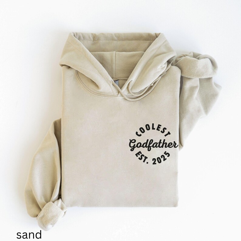 Custom Godfather Est Sweatshirt, Personalized Gift for Godfather Proposal, Baptism Day Godfather Gift, Godfather Hoodie, Godfather Crewneck Sand