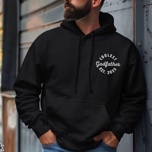 Custom Godfather Est Sweatshirt, Personalized Gift for Godfather Proposal, Baptism Day Godfather Gift, Godfather Hoodie, Godfather Crewneck Black