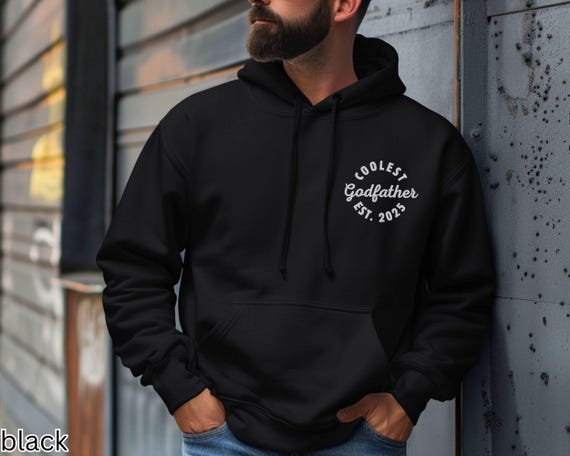 Custom Godfather Est Sweatshirt, Personalized Gift for Godfather Proposal, Baptism Day Godfather Gift, Godfather Hoodie, Godfather Crewneck