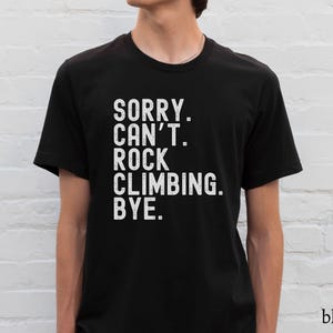 Rock Climbing Shirt, Rock Climber Tshirt, Bouldering Shirt, Gift for Rock Climber, Rock Climbing Gift for Him Her, Bouldering Gift Coach Tee