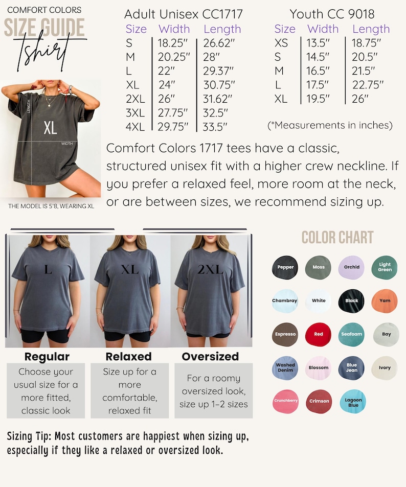 May include: A Comfort Colors size guide for t-shirts featuring a table of adult and youth measurements in inches, a color chart with various shades, and three examples of a grey t-shirt worn in size large, extra large, and double extra large.