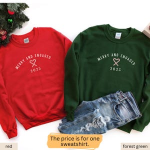 2025 Engaged Couples Christmas Sweatshirt, First Xmas Engaged Couple Sweater, Engagement Gift, Merry and Engaged X&#39;mas Crewneck Sweatshirt