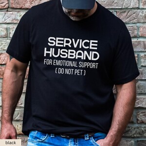 Funny Husband Shirt, Dad Tshirt, Father Shirt, Gift For Dad, Gift for Father&#39;s Day, Gift from Wife, Dad Gift, Husband Gift, Gift for Husband